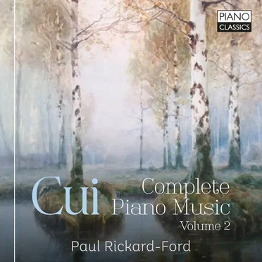 Complete Piano Music, Volume 2 by Cui - album cover