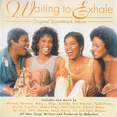 Waiting to Exhale: Original Soundtrack Album by Various Artists - album cover