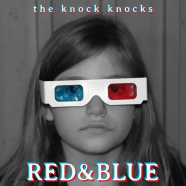 RED&BLUE by The Knock Knocks - album cover