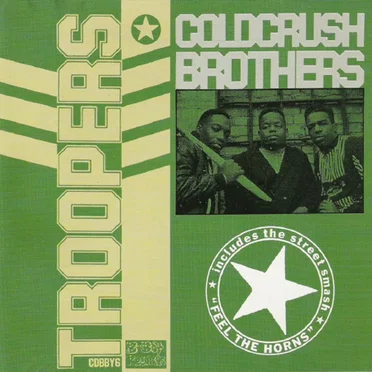 Troopers by Cold Crush Brothers - album cover