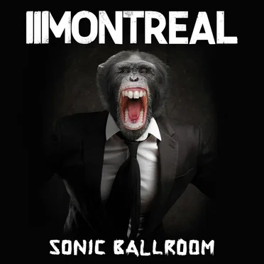 Sonic Ballroom by Montreal - album cover
