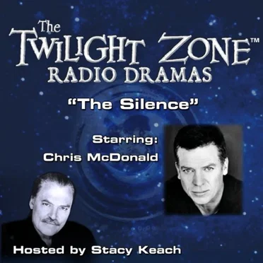 The Twilight Zone Radio Dramas, "The Silence" by Rod Serling - album cover