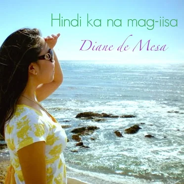 Hindi Ka Na Mag-iisa
