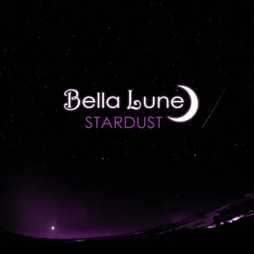 Stardust by Bella Lune - album cover
