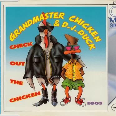 Check Out the Chicken by Grandmaster Chicken & DJ Duck - album cover