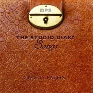 The Studio Diary Songs by David Paton - album cover