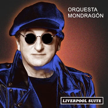 Liverpool Suite by Orquesta Mondragón - album cover