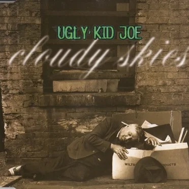 Cloudy Skies by Ugly Kid Joe - album cover