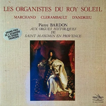 Les Organistes du Roy Soleil