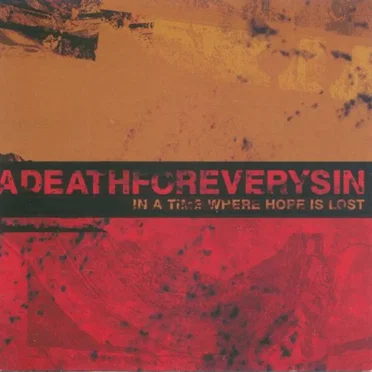 In a Time Where Hope Is Lost by A Death for Every Sin - album cover