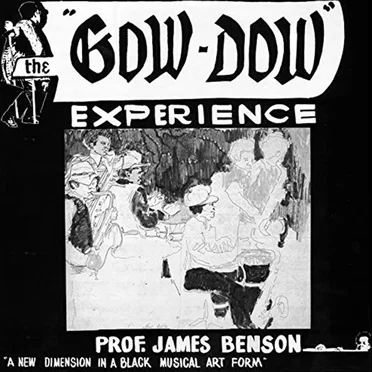 The “Gow‐Dow” Experience by Prof. James Benson - album cover