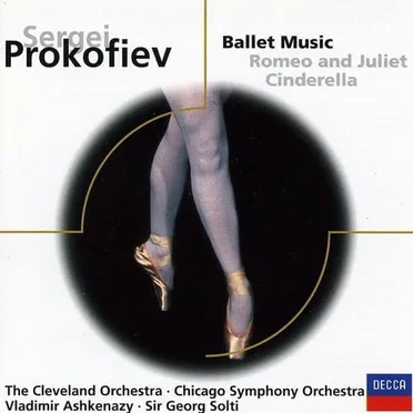 Ballet Music: Romeo and Juliet / Cinderella