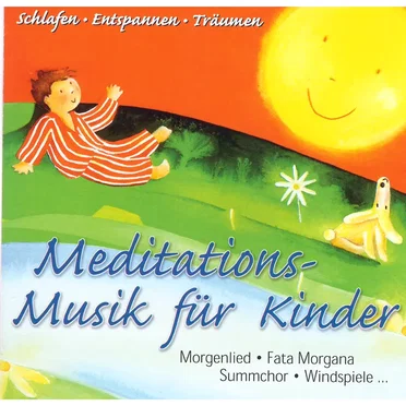 Meditationsmusik für Kinder by Various Artists - album cover