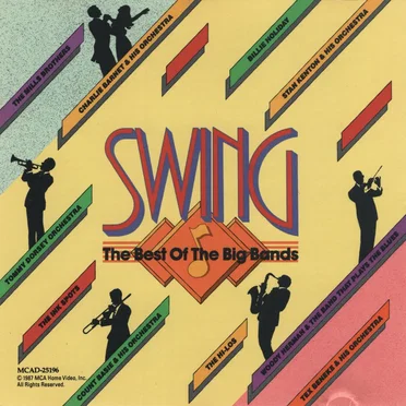 Swing: The Best of the Big Bands by Various Artists - album cover