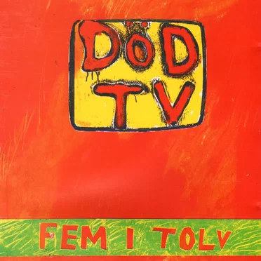 Fem I Tolv by Död TV - album cover