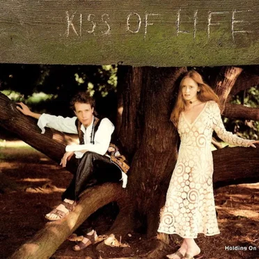 Holding on to a Dream by Kiss of Life - album cover