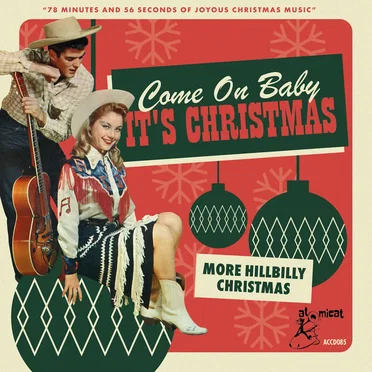 Come On Baby It's Christmas (More Hillbilly Christmas) by Various Artists - album cover
