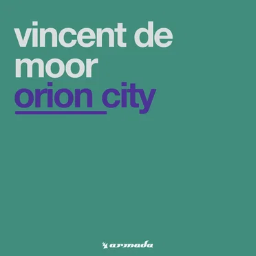 Orion City by Vincent de Moor - album cover