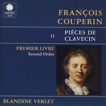 Piéces De Clavecin - Premier Livre - Second Ordre