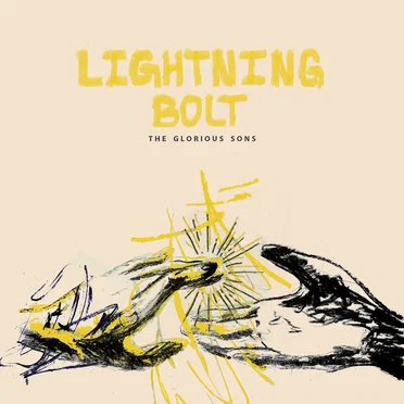 Lightning Bolt by The Glorious Sons - album cover