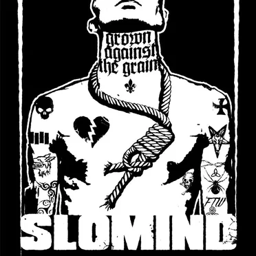 Grown Against the Grain by Slomind - album cover