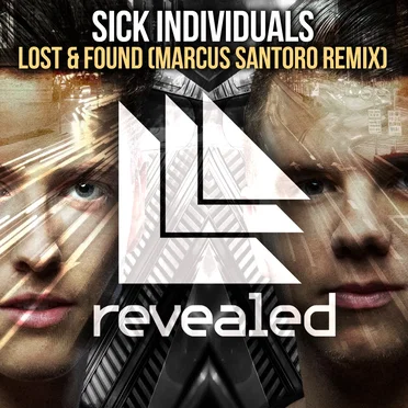 Lost & Found (Marcus Santoro remix)