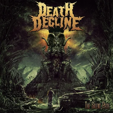 The Silent Path by Death Decline - album cover