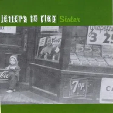 Sister by Letters to Cleo - album cover