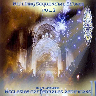 Building Sequential Stones, Ecclesias Cathedrales Aedificans, Vol. 2