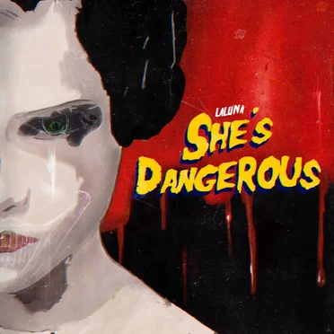 She’s Dangerous