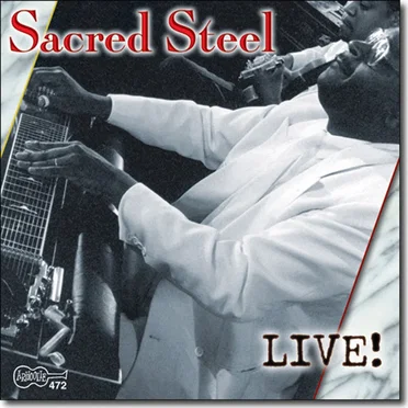 Sacred Steel Live! by Various Artists - album cover