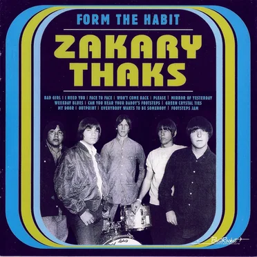 Form the Habit by The Zakary Thaks - album cover