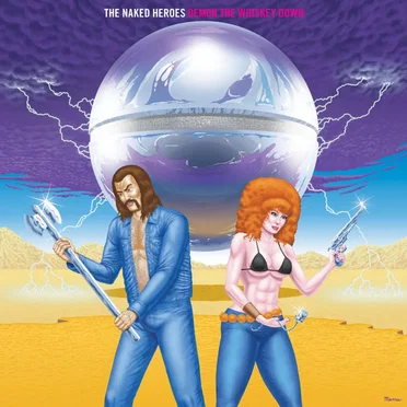 Demon The Whiskey Down by The Naked Heroes - album cover