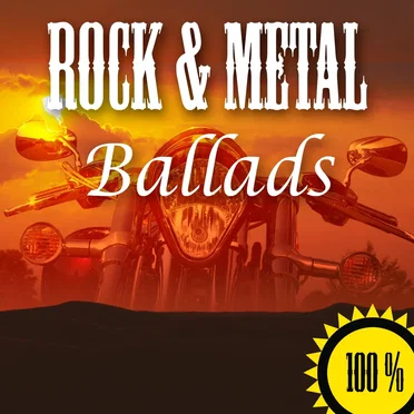 100% Rock & Metal Ballads by Various Artists - album cover