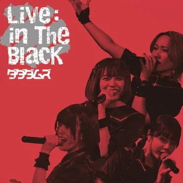 Live : in The Black