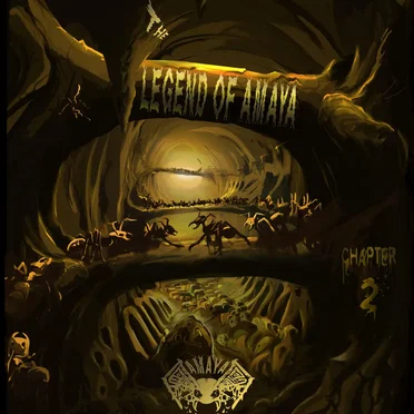 The Legend of Amaya: Chapter 2 by Amaya Productions - album cover