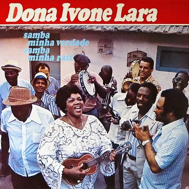 Samba Minha Verdade, Samba Minha Raiz