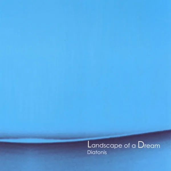 Landscape of a Dream