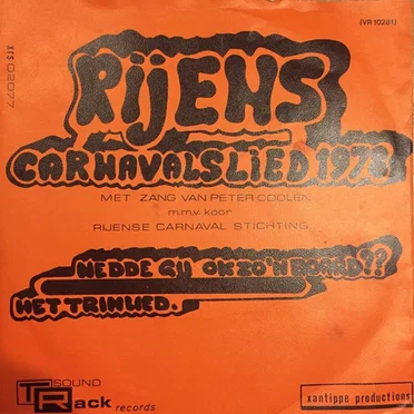 Rijens carnavalslied 1978: Hedde gij ok zo’n board? / Het trimlied