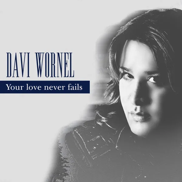 Your Love Never Fails