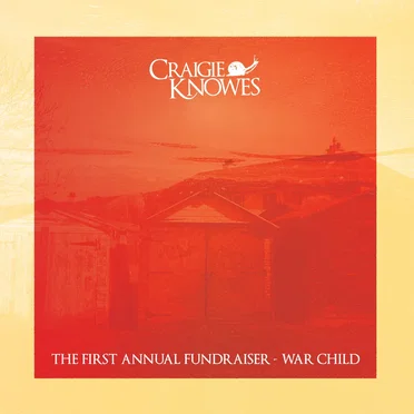 The First Annual Fundraiser - War Child by Various Artists - album cover