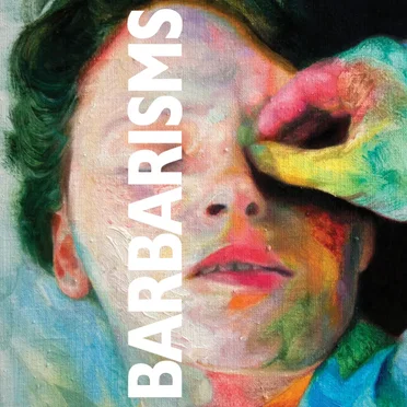Barbarism by Barbarisms - album cover