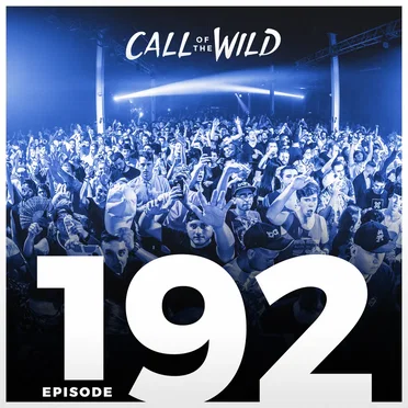 2018-04-04: #192 – Monstercat: Call of the Wild by Monstercat - album cover