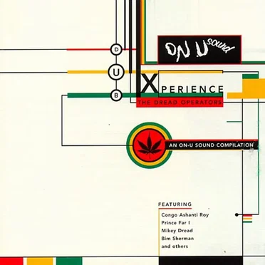 On-U Sound - Dub Xperience: The Dread Operators by Various Artists - album cover