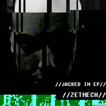 JACKED IN EP by Zetmech - album cover