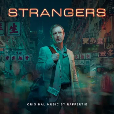 Strangers (Music From The Original TV Series) by Raffertie - album cover