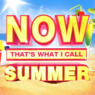 Now That’s What I Call Summer by Various Artists - album cover