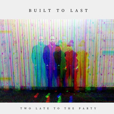 Built To Last