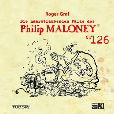 Die haarsträubenden Fälle des Philip Maloney, N° 126 by Roger Graf - album cover