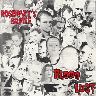 Blood Lust by Rosemary's Babies - album cover
